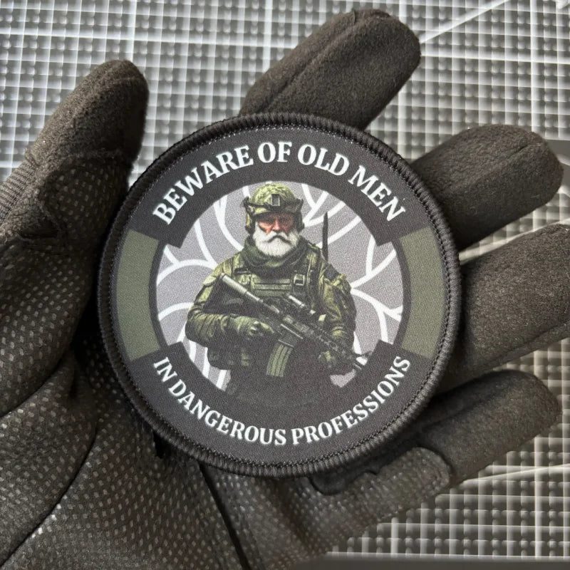 Army Beware of Old Men Tactical Patch Printing Patches Hook and Loop Soldier Morale Badge Military Armband Backpack Sticker