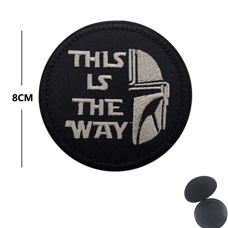 This Is The Way Art Patch Funny Mandalorian Tactical Badges Fabric Applique Embroidered Patch with Hook and Loop on Backpack